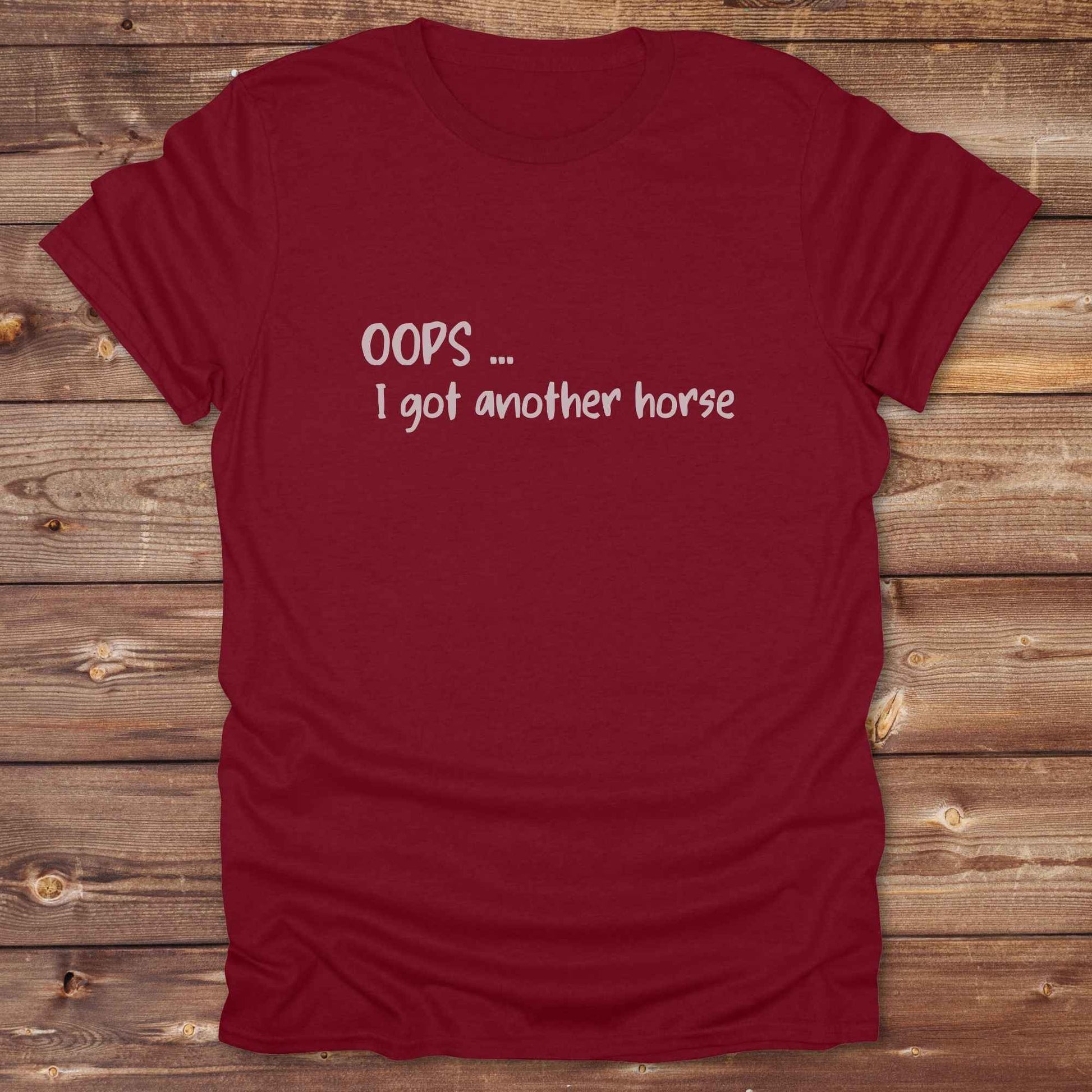 cardinal red Oops I bought another horse T-Shirt, Funny T-Shirts, Western Style Wear, Cowgirl Shirt for Horse Lover