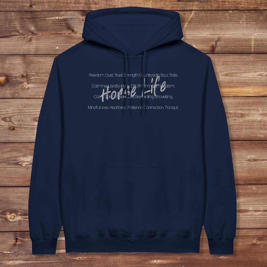 Navy Blue Horse Life Words Hoodie for Horse Lovers, Barn Apparel for Riders