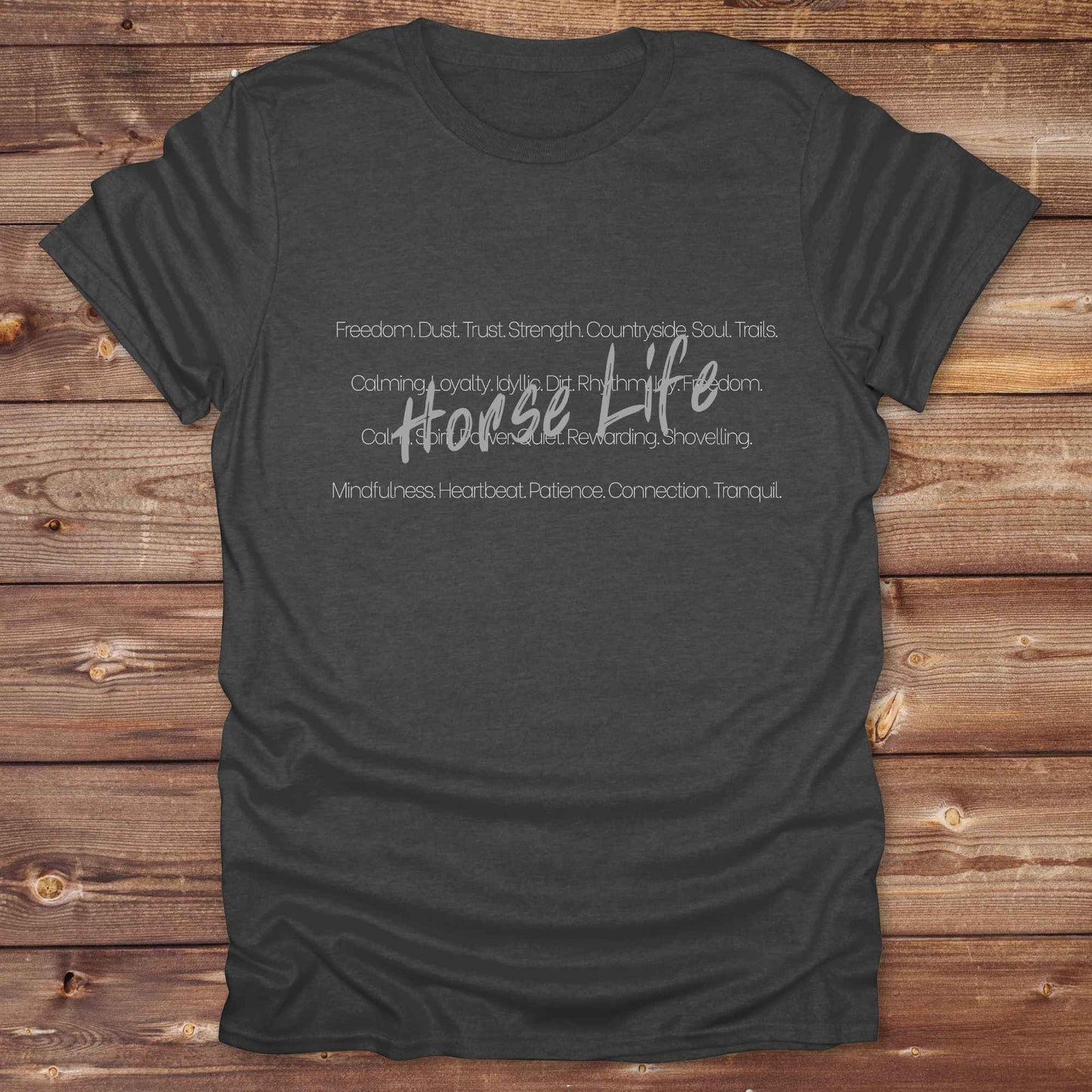dark heather grey Horse Life Words T-Shirt, Horse Lover Tee, Western Style Cowgirl Shirt, Equine T-Shirts, Cowboy Graphic Tee