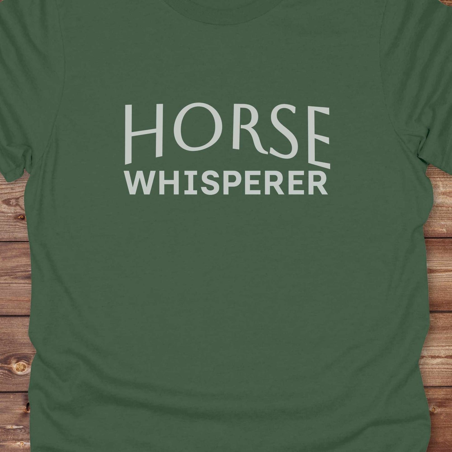 Horse Whisperer T-Shirt, Horse Lover Tee, Western Style Cowgirl Shirt, Equine Riding T-Shirt military green close up tee