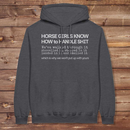 Dark Grey Horse Girls Know Hoodie for Horse Lovers, Barn Apparel for Riders