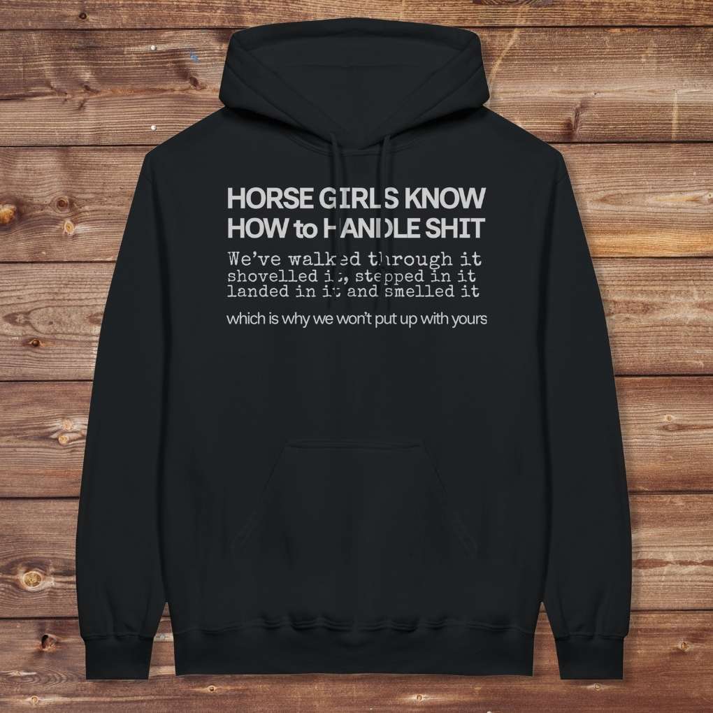 Black Horse Girls Know Hoodie for Horse Lovers, Barn Apparel for Riders