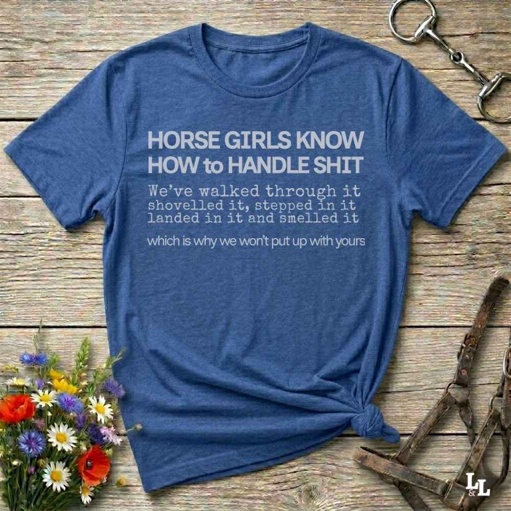 blue  Horse Girls Know T-Shirt, Funny Tee, Western Style Wear, Cowgirl Shirt, Equine T-Shirts