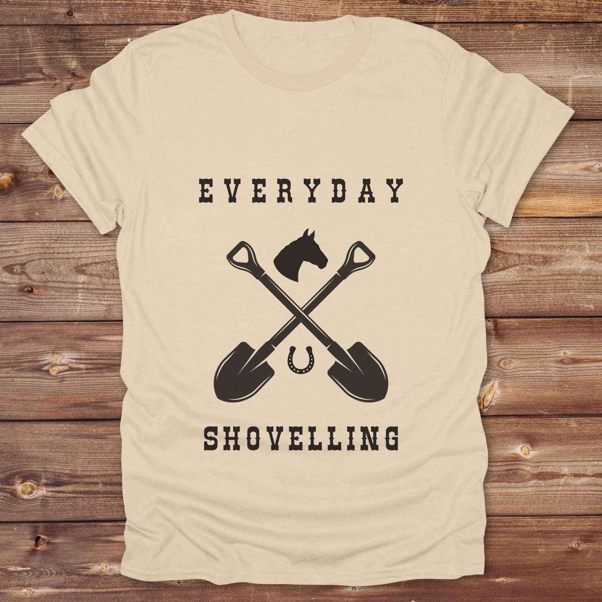sand beige Everyday Shovelling T-Shirt for Horse Lovers, Western Style Tees, Cowgirl Shirt