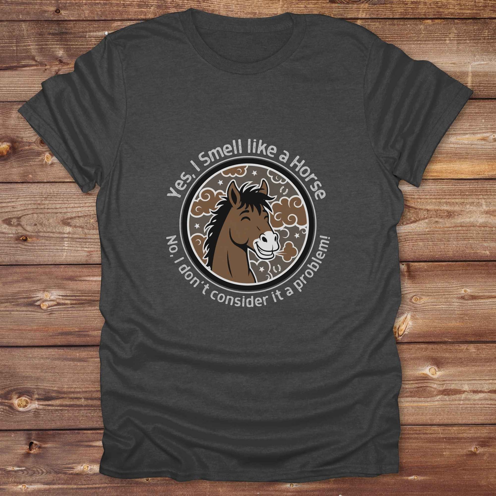 dark heather grey Yes, I Smell like a Horse T-Shirt, Funny Tees, Western Style Cowgirl Shirts, Equine T-Shirts