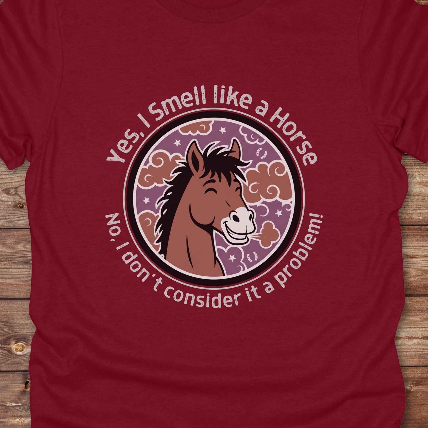 cardinal red close up Yes, I Smell like a Horse T-Shirt, Funny Tees, Western Style Cowgirl Shirts, Equine T-Shirts