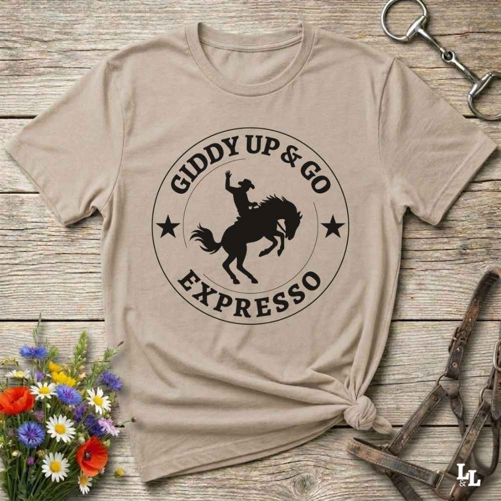 beige Giddy Up and Go Expresso T-Shirt Fun Horse Lover Tee, Western Style Cowgirl Shirt