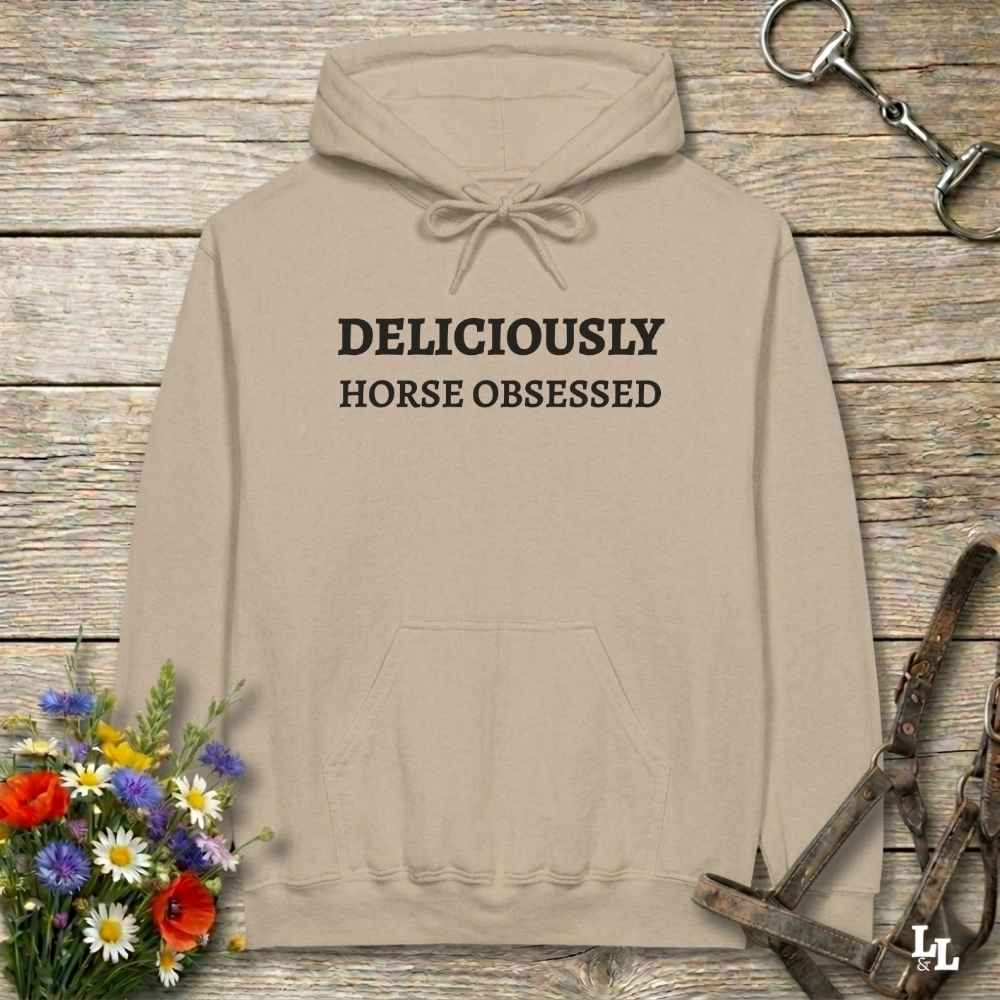 beige Deliciously Horse Obsessed Hoodie for Horse Lovers, Barn Apparel Cowgirl Sweatshirt