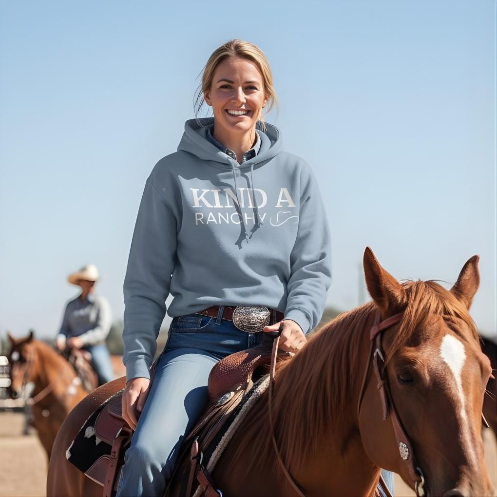 Kind a Ranchy Hoodie for Horse Lover, Essential Barn Hoodie Equestrian Apparel Lifestyle