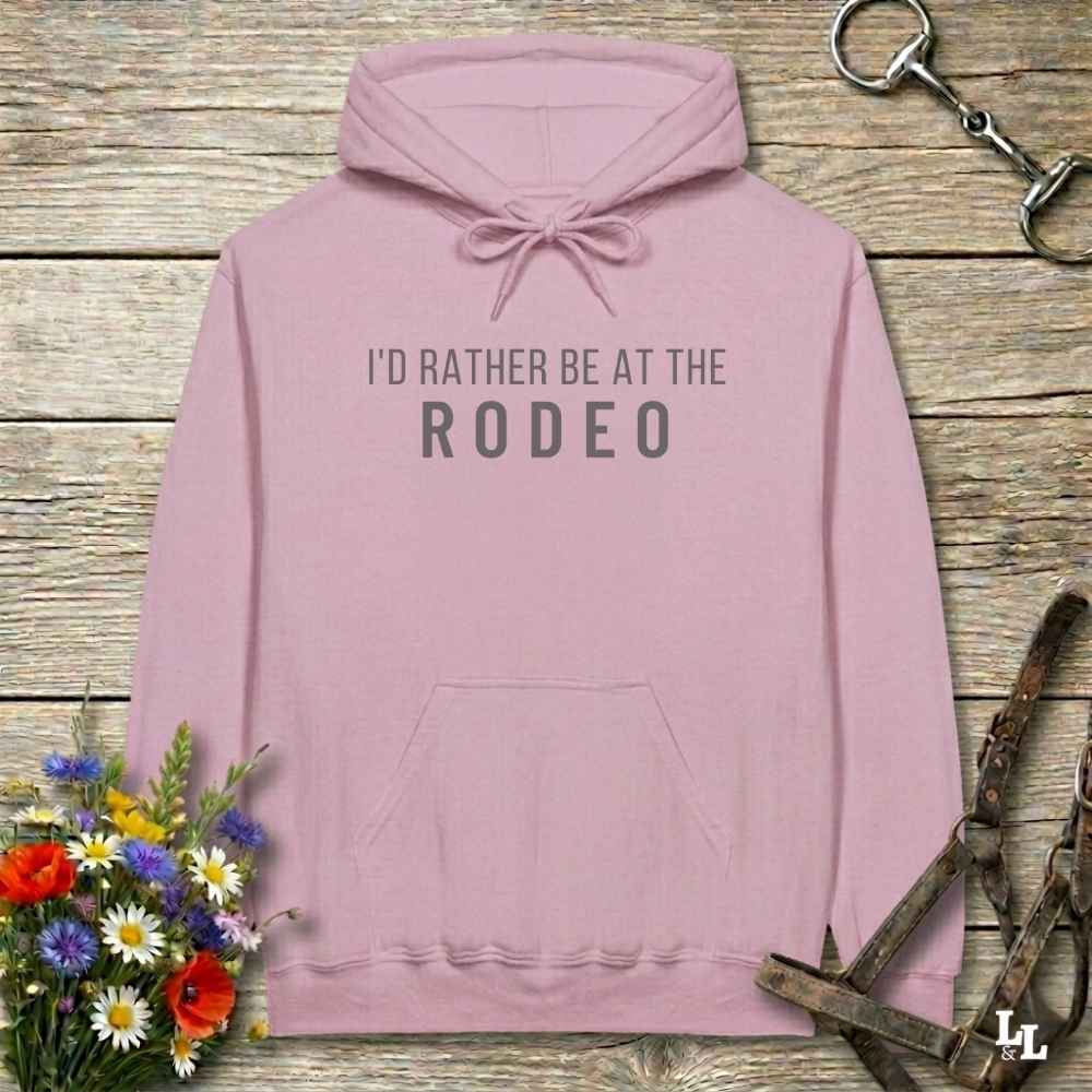 pink I'd Rather be at the Rodeo Hoodie for Horse Lovers, Trail Riding Hoodie, Equestrian Barn Wear for gifts