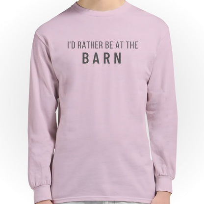 I'd Rather be at the Barn Long Sleeve Tee for Horse Lovers, Barn Wear, Equestrian Tee. Great gift for horse riders.