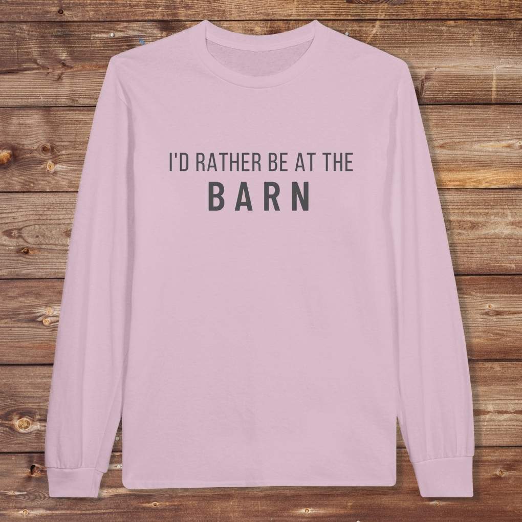 Pink I'd Rather be at the Barn Long Sleeve Tee for Horse Lovers, Barn Wear, Equestrian Tee. Great gift for horse riders.