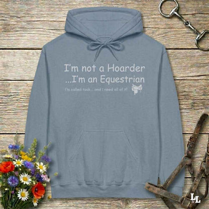blue  I'm not  a Hoarder Hoodie for Horse Lover, Horse Rider Hoodie, Barn Wear Hoodie