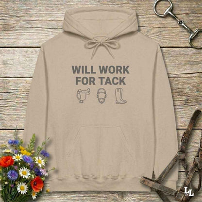 beige Will Work for Tack Hoodie for Horse Lovers, Barn Wear for Horse People, Rider Hoodie