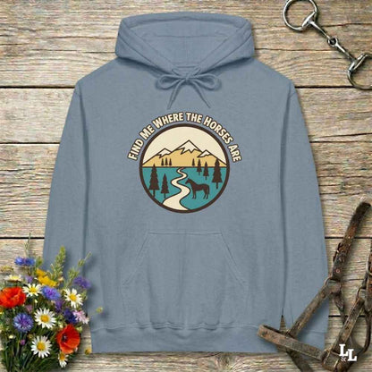 blue  Find me Where the Horses are Hoodie for Horse Lovers, Barn Wear Hoodie for Riders