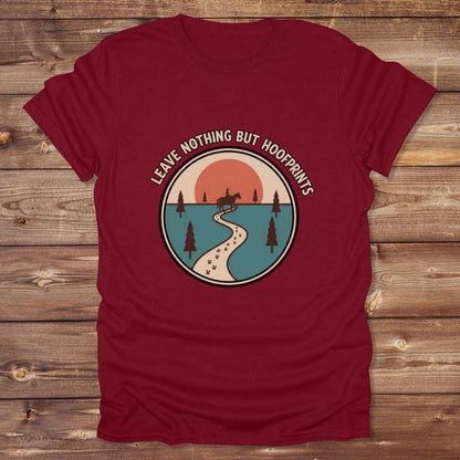 Red Leave Nothing but Hoof Prints T-Shirt for Horse Lovers, Trail Riding Tee Equestrian Apparel