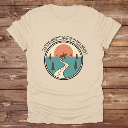 Beige Leave Nothing but Hoof Prints T-Shirt for Horse Lovers, Trail Riding Tee Equestrian Apparel