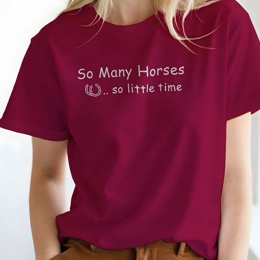 So Many Horses T-Shirt for Horse Lovers, Barn Wear Tee, Gift for Equestrian