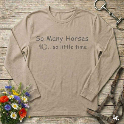 beige  So Many Horses Long Sleeve Tee for Horse Lovers, Riding Tee, Barn Wear for Horse Riders