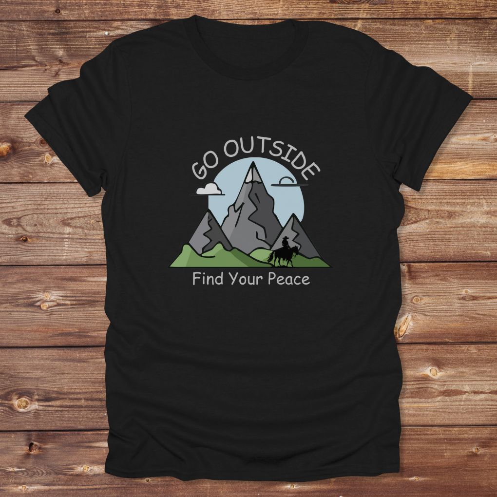 Black Go Outside Find your Peace T-Shirt for Horse Lovers, Horse Riding Tee, Barn Wear Apparel