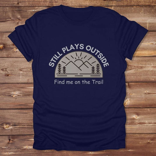 navy blue Still Plays Outside T-Shirt for Horse Lovers, Trail Riding Tee for Horse Riders