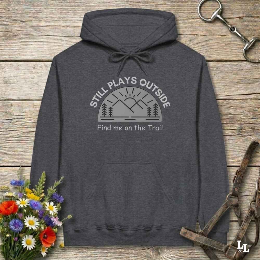 gray Still Plays Outside Hoodie for Horse Lovers, Cozy Barn Wear Horse Riding Hoodie
