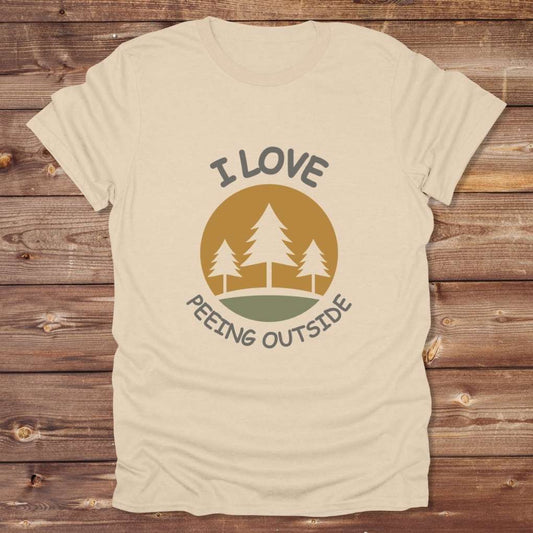 Sand Beige I Love Peeing Outside T-Shirt for Horse Lovers, Trail Riding Tee, Horse Rider Tee