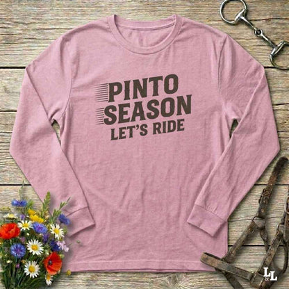 pink Pinto Season Let's Ride Long Sleeve Tee for Pinto Lovers, Trail Riding Tee