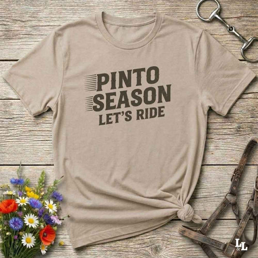 beige Pinto Season Let's Ride T-Shirt for Pinto Horse Lovers, Trail Riding Tee