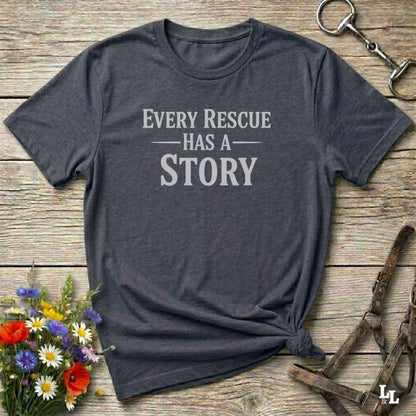 gray Every Rescue has a Story T-Shirt for Horse Lovers, Trail Riding Tee. horse girl shirt, horse mom shirt, horse lover, horse girl, Funny horse lover gifts, Funny horse shirts, Horse girl gifts, Equestrian graphic tees, fathers day gift, Sarcastic horse shirt