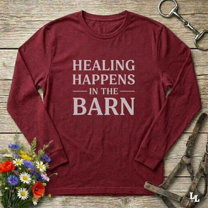 red Healing Happens in the Barn Long Sleeve Tee for Horse Lovers, Trail Riding Tee