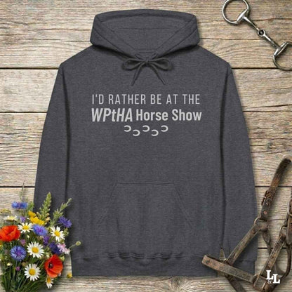 gray  I'd Rather be at the WPtHA Horse Show Hoodie for Pinto Horse Lovers, fund raising tee for Wisconsin Pinto Horse Association