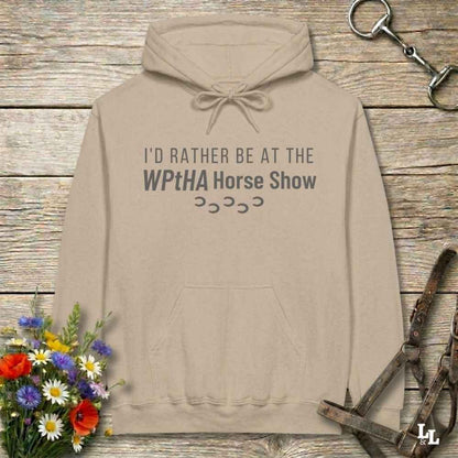 beige  I'd Rather be at the WPtHA Horse Show Hoodie for Pinto Horse Lovers, fund raising tee for Wisconsin Pinto Horse Association