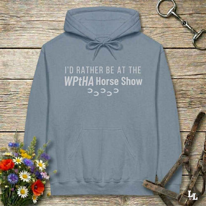 blue  I'd Rather be at the WPtHA Horse Show Hoodie for Pinto Horse Lovers, fund raising tee for Wisconsin Pinto Horse Association