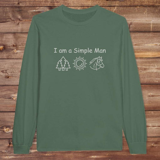 Green I am a Simple Man Long Sleeve Tee for Horse Lovers, Trail Riding Tee or Barn Wear