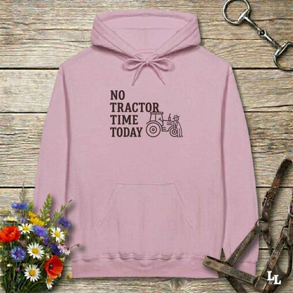 pink No Tractor Time Today Hoodie for Horse Riders, Outdoor Hoodie Barn Wear