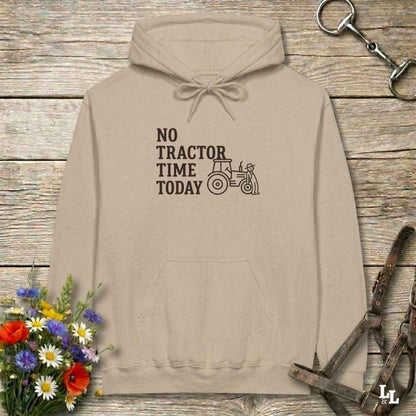 beige No Tractor Time Today Hoodie for Horse Riders, Outdoor Hoodie Barn Wear
