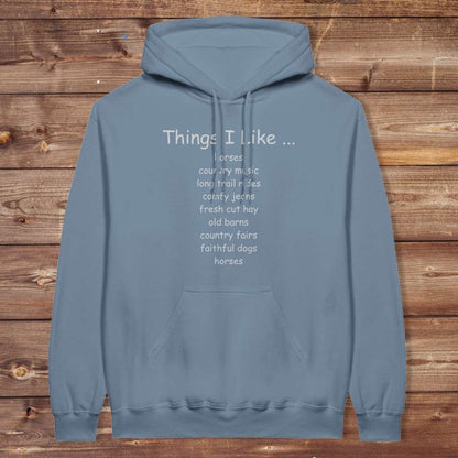 Blue Things I Like Hoodie for Horse Riders, Outdoor Wear, Trail Riding Hoodie Equestrian Apparel