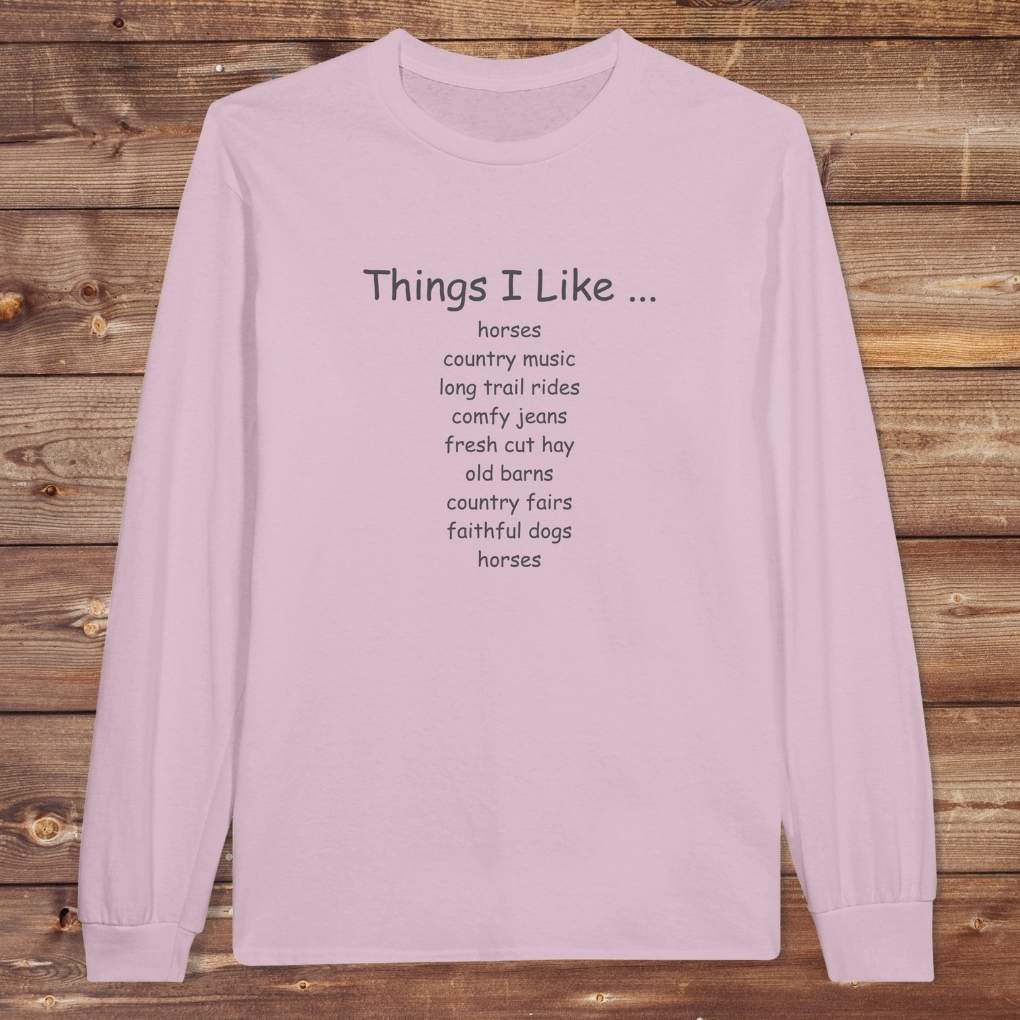 Pink Things I Like Long Sleeve Tee for Horse Riders, Outdoor Wear Equestrian Apparel