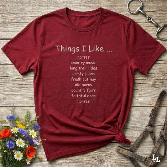 red Things I Like T-Shirt for Horse Riders, Outdoor Wear Equestrian Apparel, Country Tee