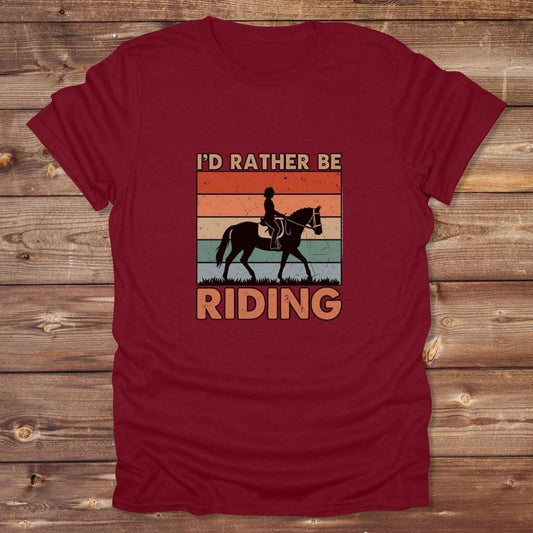 Red  I'd Rather be Riding T-Shirt for Horse Riders, Trail Riding Tee, perfect gift for horse lovers
