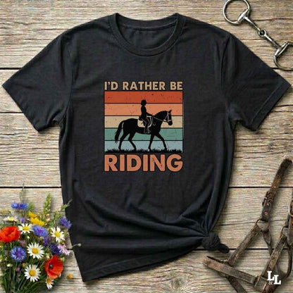 black I'd Rather be Riding T-Shirt for Horse Riders, Trail Riding Tee, perfect gift for horse lovers
