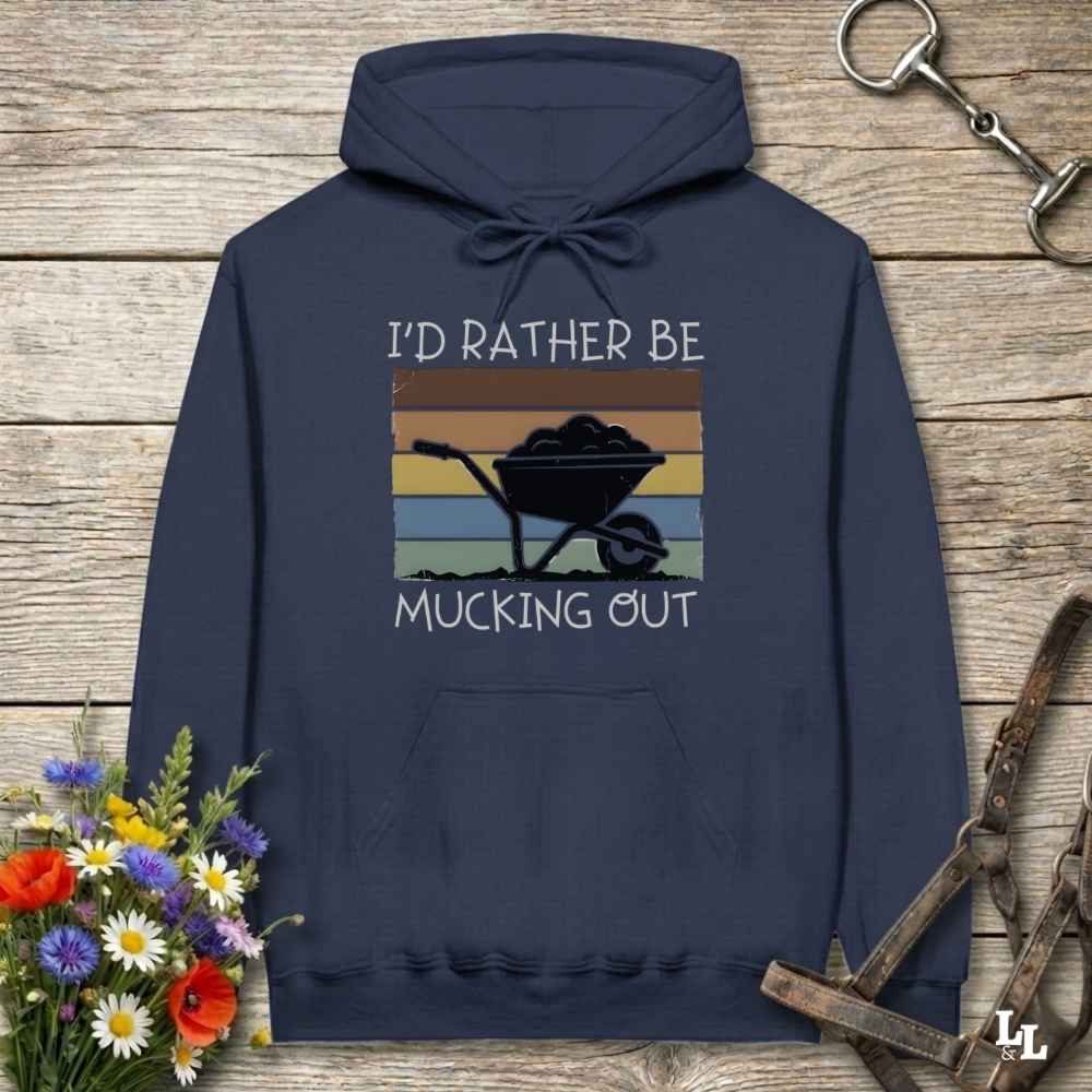 navy blue I'd Rather be Mucking Out Hoodie for Horse Lovers, Barn Yard Hoodie, perfect gift for horse lover