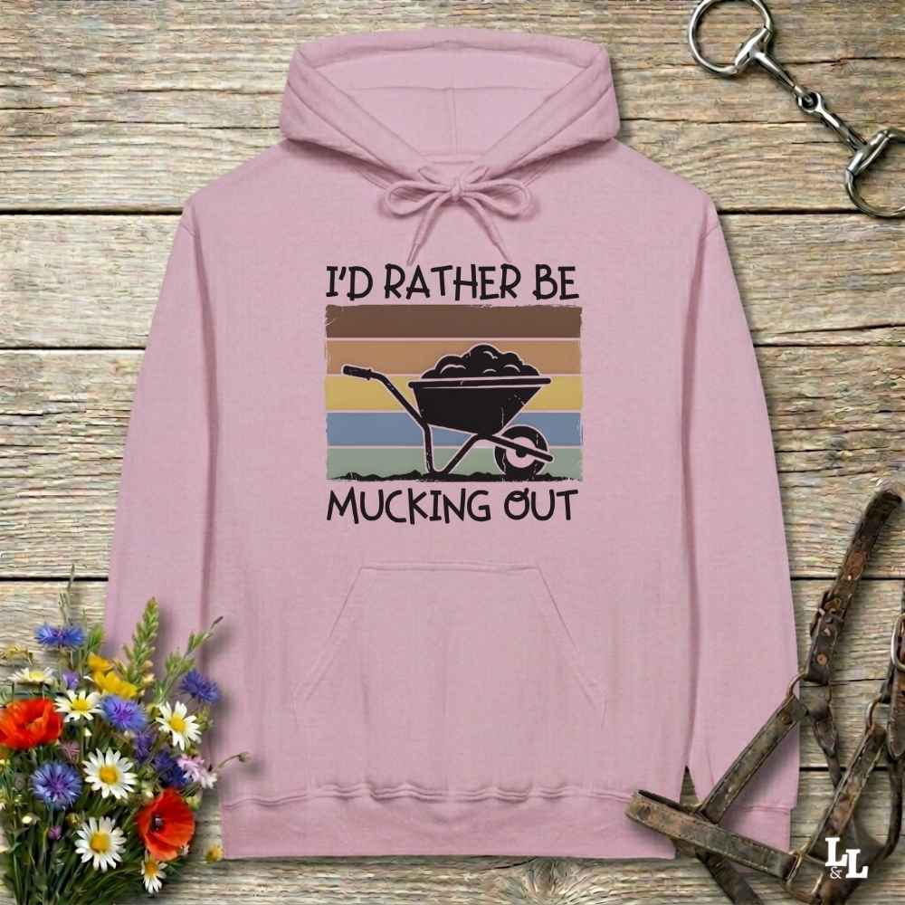 pink I'd Rather be Mucking Out Hoodie for Horse Lovers, Barn Yard Hoodie, perfect gift for horse lover
