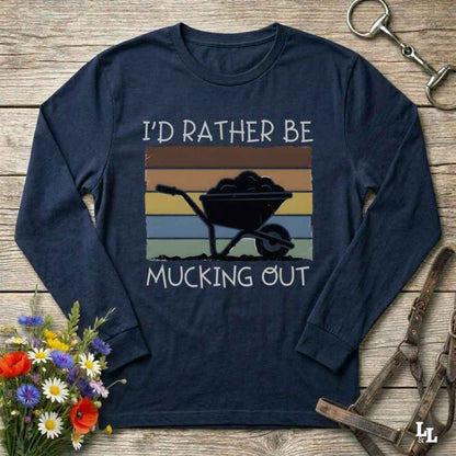 navy blue  I'd Rather be Mucking Out Long Sleeve Tee for Horse Riders, Trail Riding Sweatshirt, perfect present for horse riders