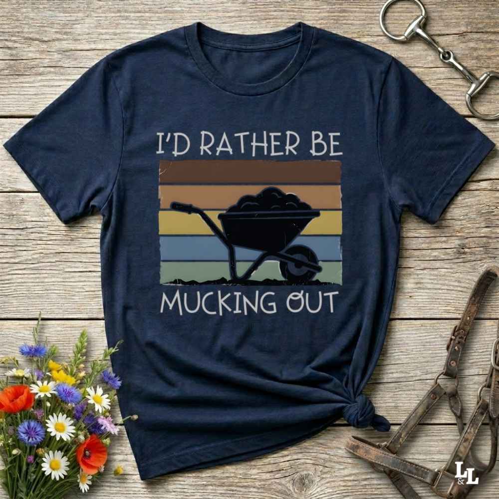 navy blue   I'd Rather be Mucking Out T-Shirt for Horse Lovers, Barn Yard Tee, great gift for horse lover