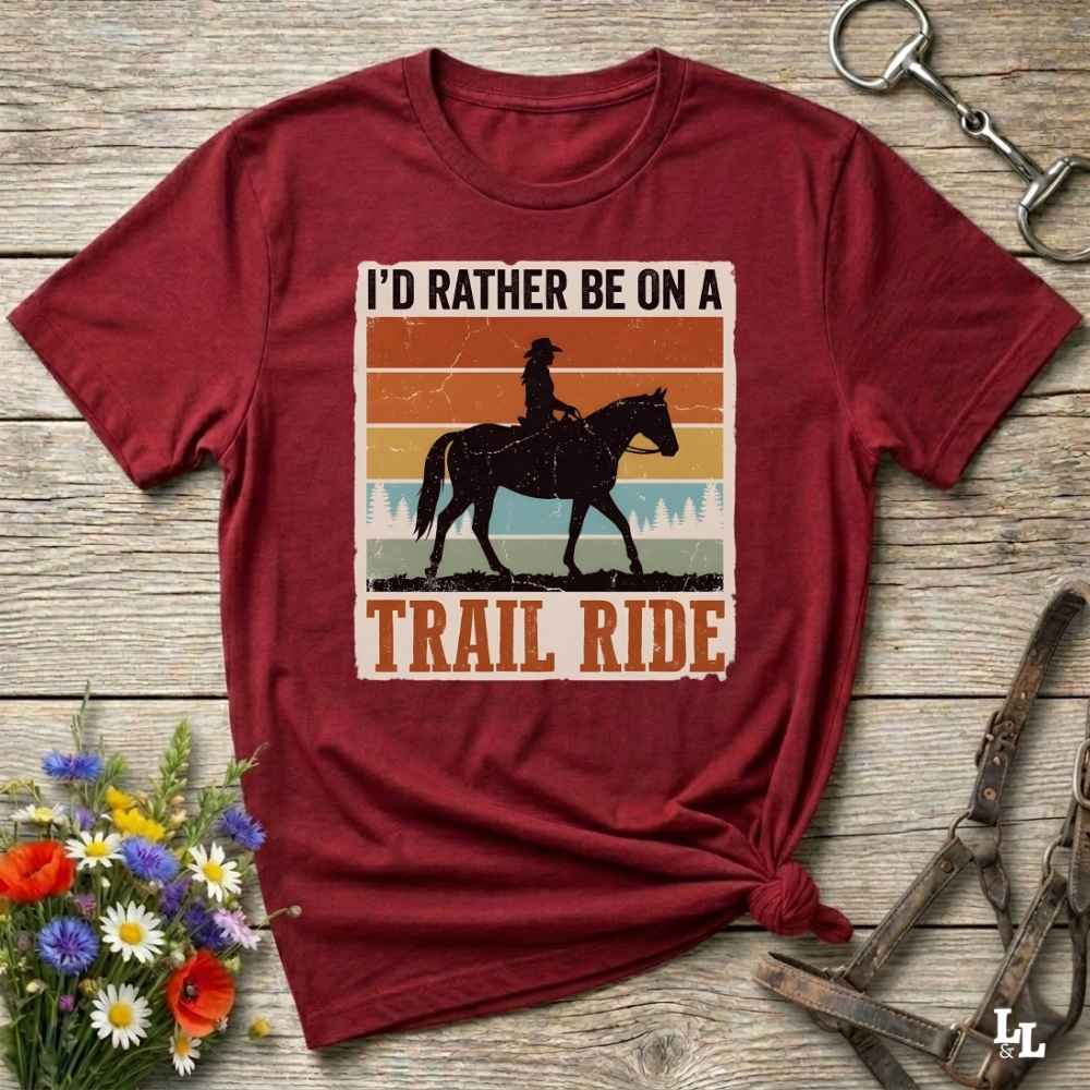 red I'd Rather be on a Trail Ride T-Shirt for Horse Lovers, Trail Riding Tee. Perfect gift for horse lover. 