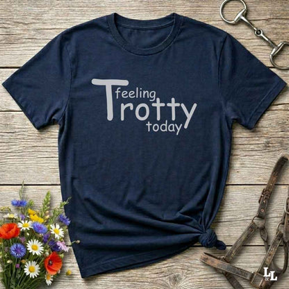 navy blue Feeling Trotty Today T-Shirt for Horse Riders, Equestrian Apparel Trail Riding Tee, perfect gift for horse lovers