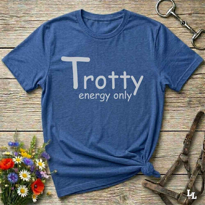 blue Trotty Energy Only T-Shirt for Horse Lovers, Trail Riding Tee Equestrian Wear, perfect gift for horse rider, mothers day present, fathers day present, xmas gift