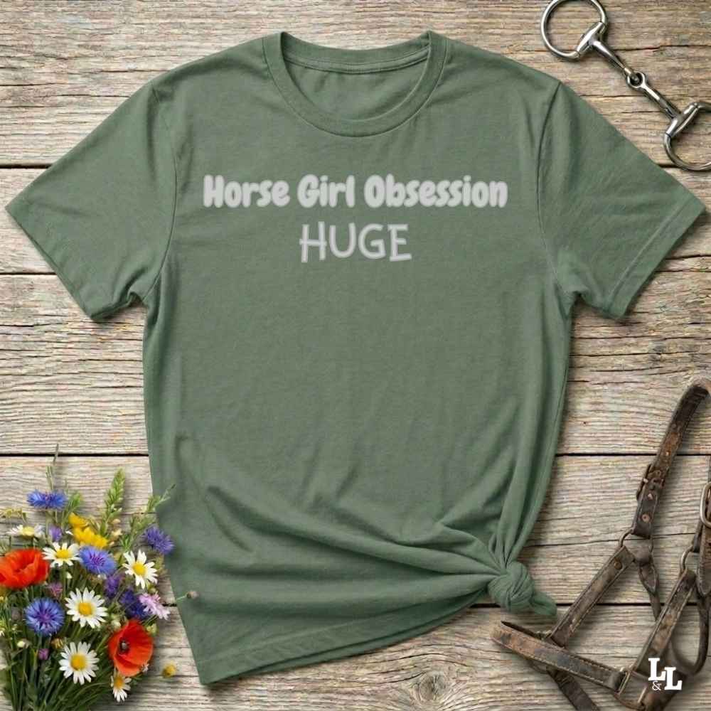green Horse Girl Obsession T-Shirt for Horse Lovers, Trail Riding Tee, Equestrian Wear, perfect gift for horse riders, birthday present for horse lovers, mothers day gift for horse lovers, xmas gift for horse riders